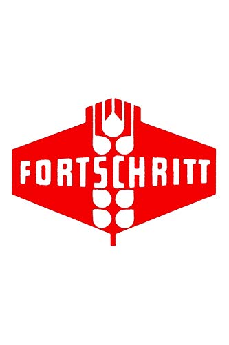 Fortschritt: IFA DDR Nutzfahrzeug Landmaschine ZT300 VEB (German Edition)