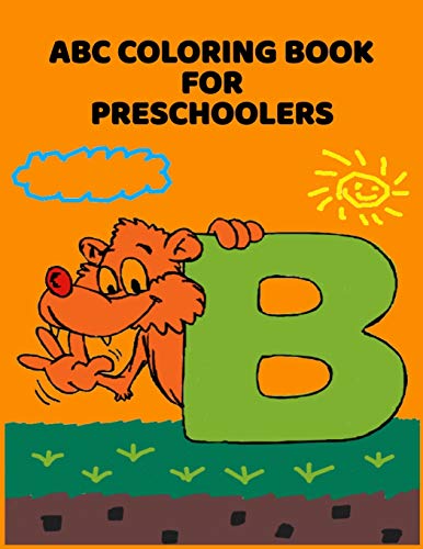 ABC Coloring Book For Preschoolers: ABC Letter Coloringt letters coloring book, ABC Letter Tracing for Preschoolers for Kids Ages 3-5 A Fun Book to Practice Writing - 9781660913701
