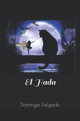 El Hada (Hadas) (Spanish Edition)