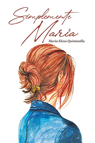 Simplemente Mar?¡a (Spanish Edition)