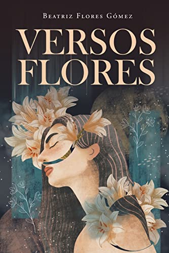 Versos Flores (Spanish Edition)