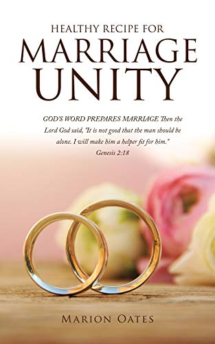 Healthy Recipe Fur Marriage Unity: GOD's WORD PREPARES MARRIAGE Then the Lord God said, It is not good that the man should be alone. I will make him a helper fit Fur him. Genesis 2:18