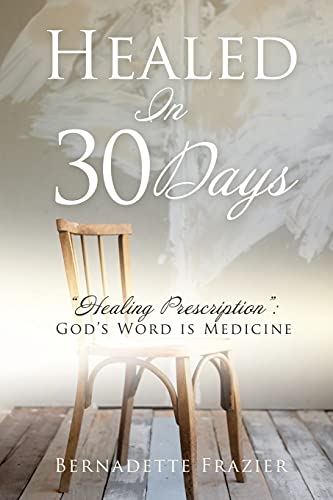 Healed In 30 Days - 9781662817465