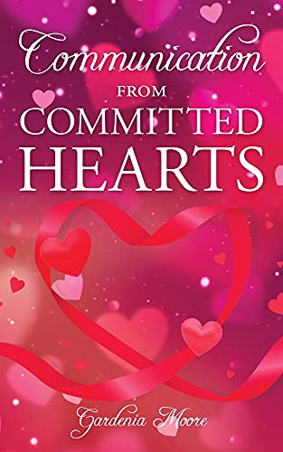 Communication From Committed Hearts