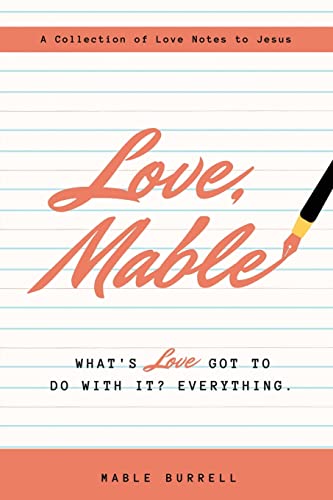 Love, Mable : What's Love Got To Do With It? Everything