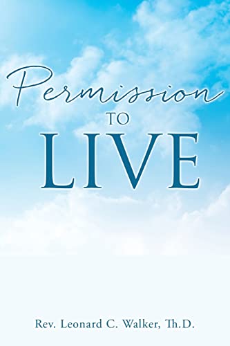 Permission To Live