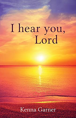I Hear You, Lord - 9781662906855