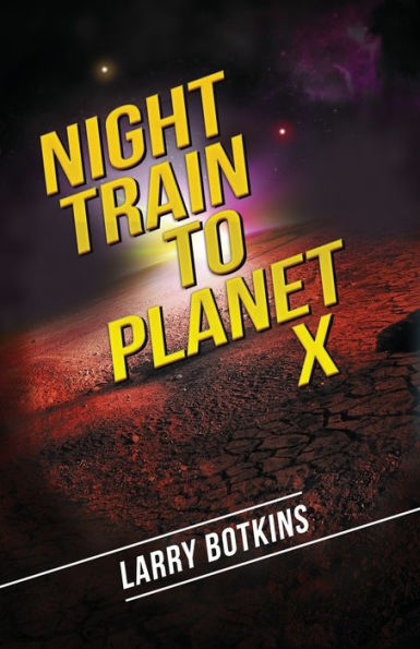 Night Train To Planet X