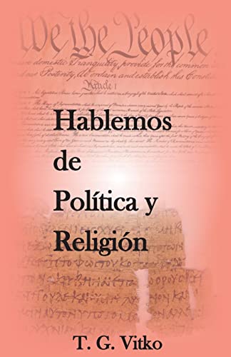 Hablemos De Pol?¡tica Y Religi??n (Spanish Edition)