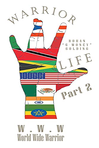 Warrior Life: The Rise Of A Legend
