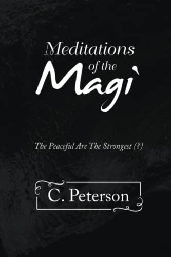 Meditations Of The Magi