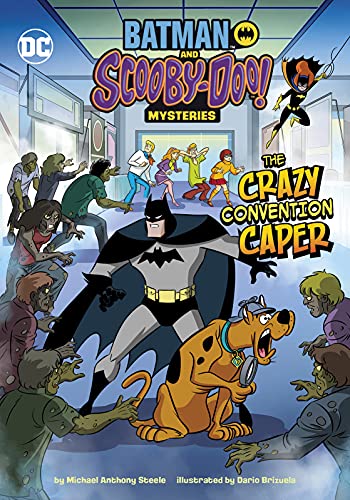 The Crazy Convention Caper (Batman And Scooby-Doo! Mysteries) - 9781663920225