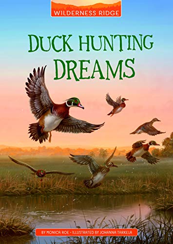 Duck Hunting Dreams (Wilderness Ridge) - 9781663921970
