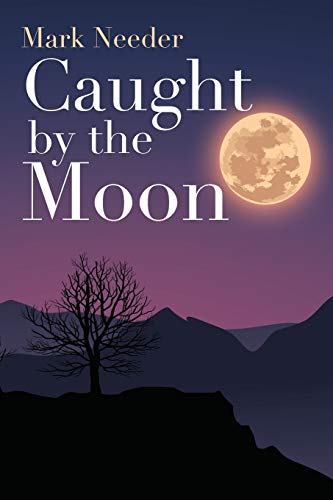 Caught By The Moon