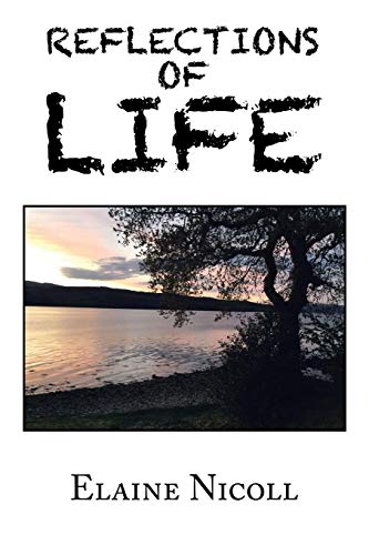 Reflections of Life - 9781664112292