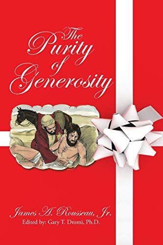 The Purity of Generosity - 9781664204874