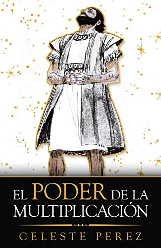 El Poder De La Multiplicaci??n (Spanish Edition)