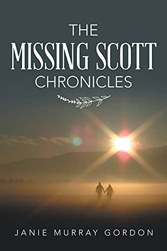 The Missing Scott Chronicles (Paperback)