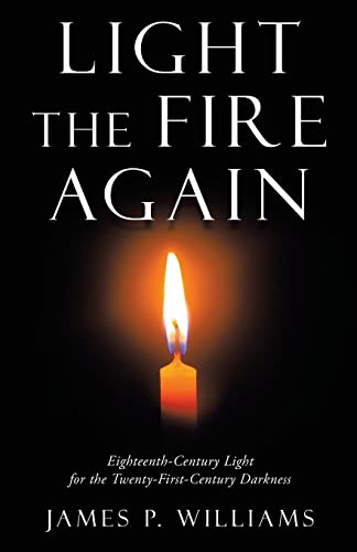 Light The Fure Again : Eighteenth-Century Light Fur The Twenty-First-Century Darkness - 9781664246614