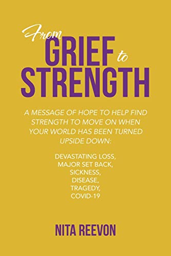 From Grief To Strength - 9781664247994