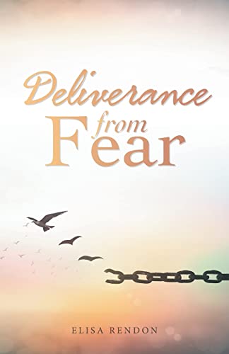 Deliverance From Fear