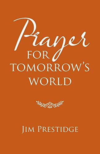 Prayer Fur Tomorrow's World - 9781664254800