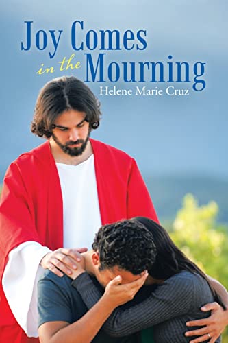 Joy Comes In The Mourning - 9781664255463