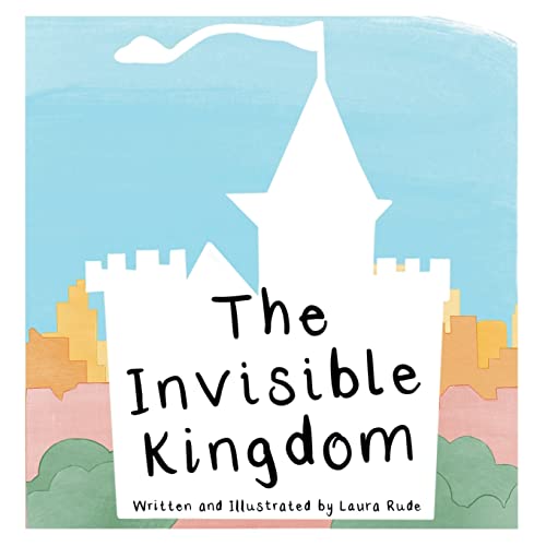 The Invisible Kingdom - 9781664258976
