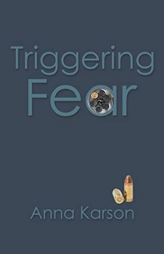 Triggering Fear