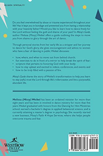 Missy's Guide: How To Transform From Dancing In Shame To Dancing In Glory