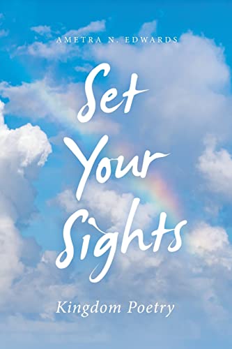 Set Your Sights: Kingdom Poetry