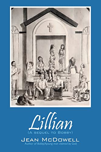 Lillian: A Sequel To Bobby