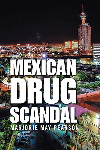 Mexican Drug Scandal - 9781665530613