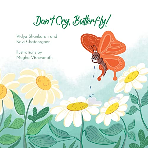 Don't Cry, Butterfly! - 9781665713337