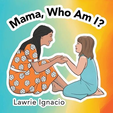 Mama, Who Am I? - 9781665728690