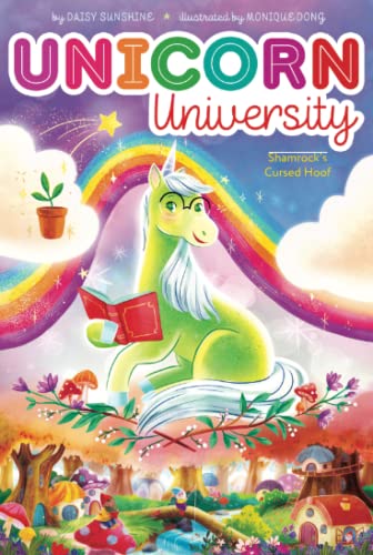 Shamrock's Cursed Hoof (Unicorn University)