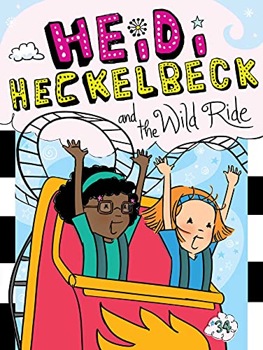 Heidi Heckelbeck And The Wild Ride - 9781665911283