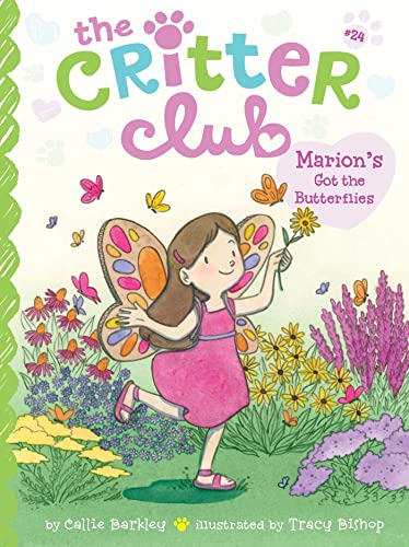 Marion's Got The Butterflies (24) (The Critter Club)