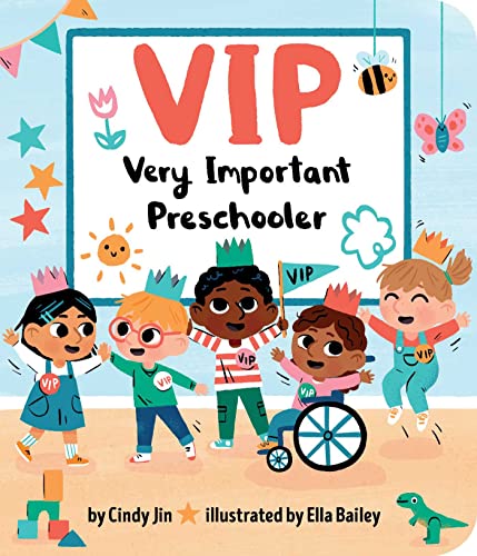 Vip: Very Important Preschooler