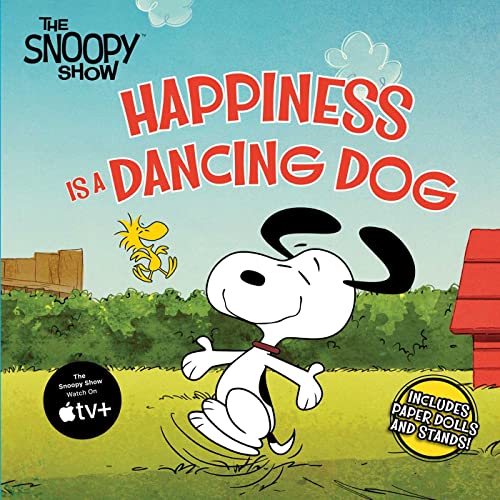 Happiness Is A Dancing Dog (Peanuts)