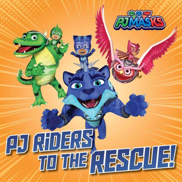 Pj Riders To The Rescue! (Pj Masks)