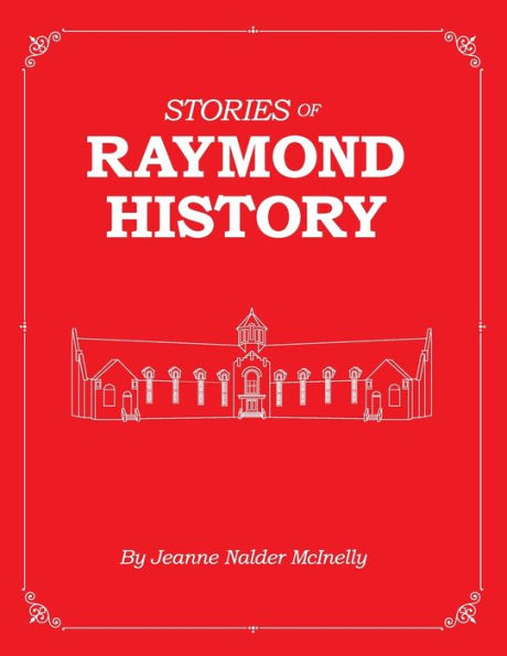 Stories Of Raymond History - 9781666280944