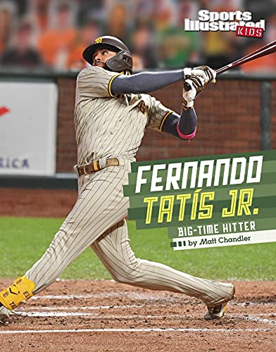 Fernando Tatis Jr : Big-Time Hitter