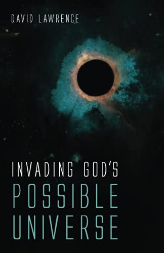 Invading God'S Possible Universe - 9781666703108