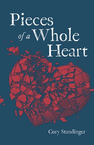 Pieces Of A Whole Heart (Paperback)