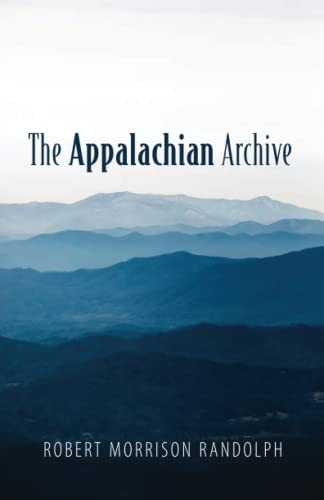 The Appalachian Archive - 9781666733877