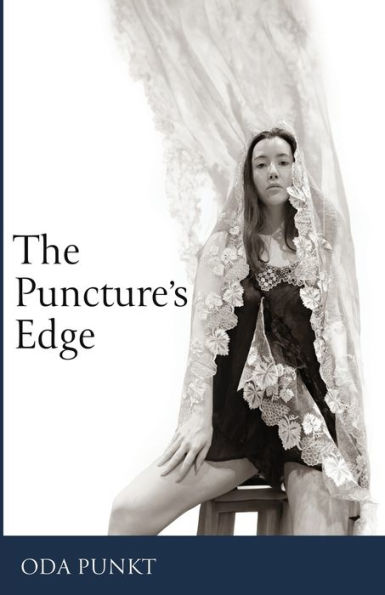 The Puncture's Edge - 9781666789164