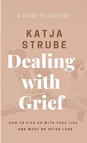 Dealing With Grief - A Guide To Survive
