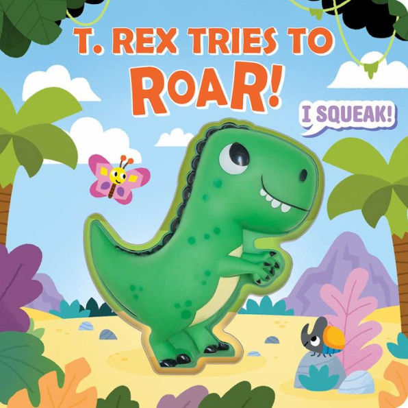 Squeeze & Squeak: T. rex Tries to Roar