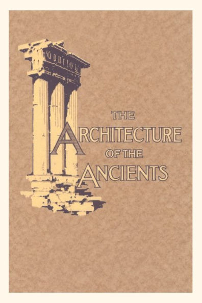 Vintage Journal Architecture Of The Ancients, Columns